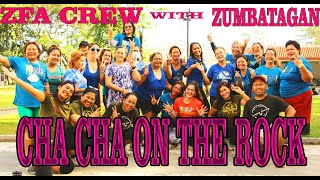 CHA CHA ON THE ROCK | ZUMBATAGAN | ZUMBA FOR-ALL |ZUMBALANAO with ZFA DANCE CREW & ZIN RACHELLE