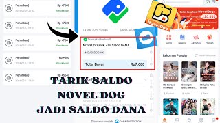 CARA TARIK SALDO RUPIAH NOVEL DOG JADI SALDO DANA | PENGHASIL UANG APLIKASI NOVEL DOG