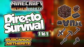 Directo SURVIVAL 1.16.1 - En busca de Netherite! - 07JULIO20 -