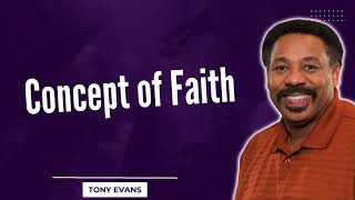 Love Is Found-Concept of Faith-Tony Evans2024