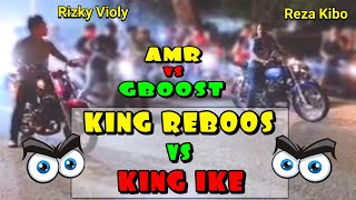 Rizky Violy vs Reza Kibo || KING REBOOS (AMR) vs KING IKE (GBOOST) || Liaran Medan Terbaru