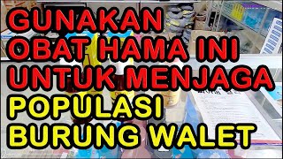 Jenis obat hama rumah burung walet beserta harga nya