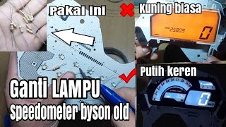 Ganti backligh led kuning ke putih speedometer byson old