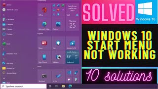 Start Menu Not Working on Windows10&11 | windows start menu not opening | 10 ways to fix Start Menu