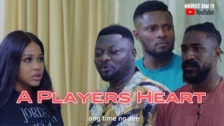 A Players Heart (Showing Right Now on Maurice Sam Tv)