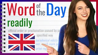 Word of the Day: READILY