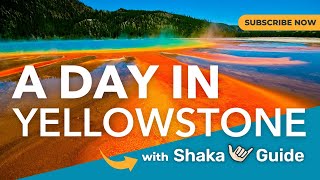 How to Spend a Day in Yellowstone National Park