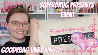 SUPERDRUG PRESENTS EVENT! GOODYBAG UNBOXING | THOUGHTS ON THE EVENT | WOULD I GO AGAIN | Effys Place