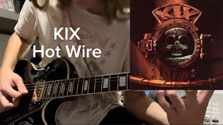 KIX Hot Wire (Guitar Lesson)