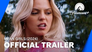 Mean Girls (2024) | Official Trailer | Paramount+ UK & Ireland