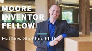 Matthew Sheldon | Moore Inventor Fellow