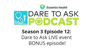 Dare to Ask: Dare to Ask LIVE event - BONUS episode!