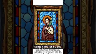 Frases de Santos - Santa Sinforosa - #amor #frases #santo #fe #vidasdesantos