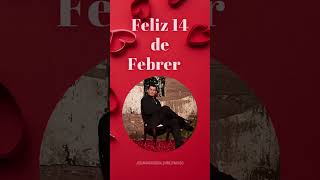 ❤️❤️❤️Feliz 14 de Febrero @josemanfigueroa❤️❤️❤️