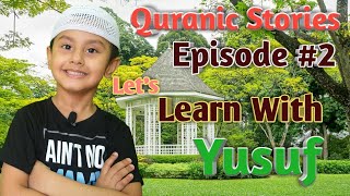 Adam a.s in paradise| Adam(a.s.)Dwell in Paradise|Quranic Stories Ep-2| By Yusuf Ibn Mahmood