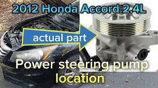 2012 Honda Accord / Acura TSX power steering pump LOCATION and removal tips