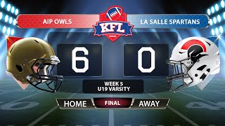 KFL U19 Varsity - AIP Owls vs La Salle Spartans