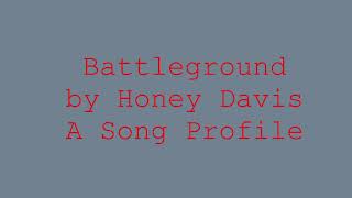 Battleground by Honey Davis A Song Profile