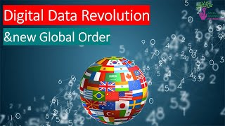 Digital Data Revolution and New Global Order