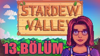 Yaz Bereketli Geldi | Stardew Valley 13.Bölüm