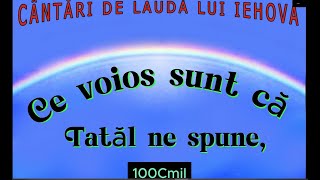 Ce voios sunt   (100 CMil)