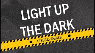 Discrepancies - Light Up The Dark [HD]