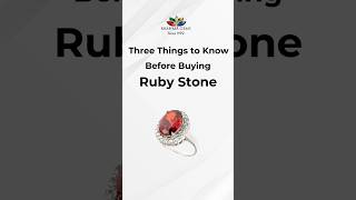 Three things to know before buying RUBY GEMSTONE! | #ruby #naturalgemstone #brahmagems