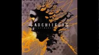 Architects - "You Don't Walk Away From Dismemberment"