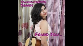 Found You Original Country song by Younguitariste Saanvi Sharma full official Lyrical Guitar Video