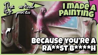 Turning a woman's racism into art | the painting process | 'My Bird Shit's All Over Naomi's'