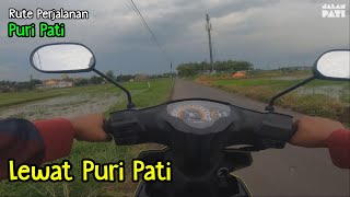 Lewat Puri Pati