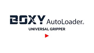 Boxy Autoloader Universal Gripper