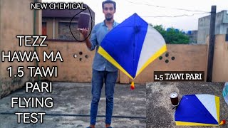 Tezz Hawa Ma 1.5 Tawi Pari ka Flying Test | KITE FLYING Vlog