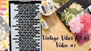 Vintage Vibes Kit #1- What Is It ? What’s In It? How Do I Get One?