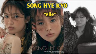 SONG HYE KYO elle magazine singapore  2020 cantik luar biasa