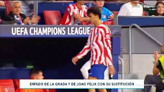 El enfado de Joao Félix con  Simeone por sustituirlo / atlético Madrid vs Porto por champions