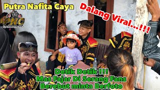 momen detik detik fajar dalang viral di serbu para fans singa Depok putra Nafita caya