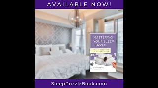 Mastering Your Sleep Puzzle: Book Release / World Sleep Day