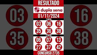 🔥 🍀 DUPLA SENA hoje - 01/11/2024 - Resultado concurso 2735