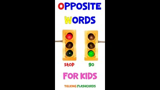 Learn Opposite Words with Our Talking Flashcards for Kids