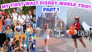 WALT DISNEY WORLD TRIP 2022 w/ my friends PART 1: hoop-dee-doo revue, magic kingdom, epcot