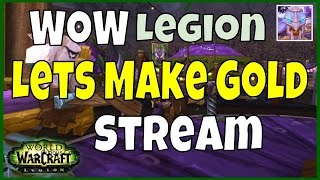 WoW Legion: Lets Make Gold Stream - Murloc Cave - Artifact Relic - Everbloom - Daggermaw Fish