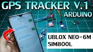 🛑 GPS TRACKER ARDUINO, Ublox Neo-6m dan SIM800L | Arduino Project