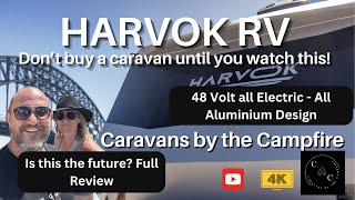 Harvok RV The World’s First Monocoque Electric Caravan & it's Aluminium!