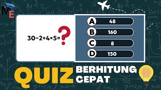 Quiz Berhitung Cepat | 15 Soal Matematika - Part 1