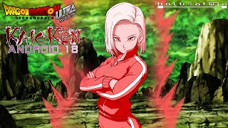 Dragon Dimension Ultra: Kaioken Android 18 [Custom Soundtrack]