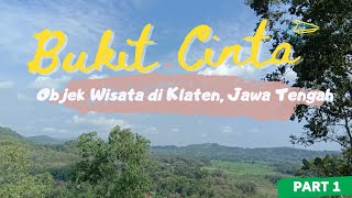 Bukit Cinta Watu Prahu Klaten II Wisata Murah Jawa Tengah