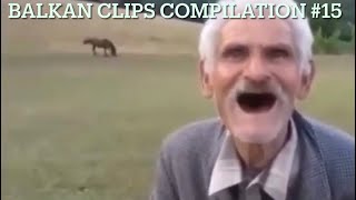 Balkan Clips Compilation #15