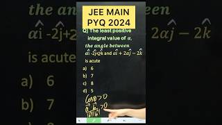 JEE MAIN PYQ #vectoralgebra #jee 2025