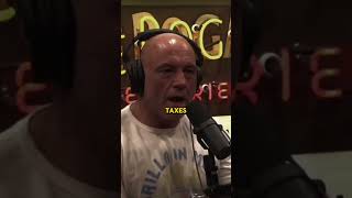 Joe Rogan talking about the tax system